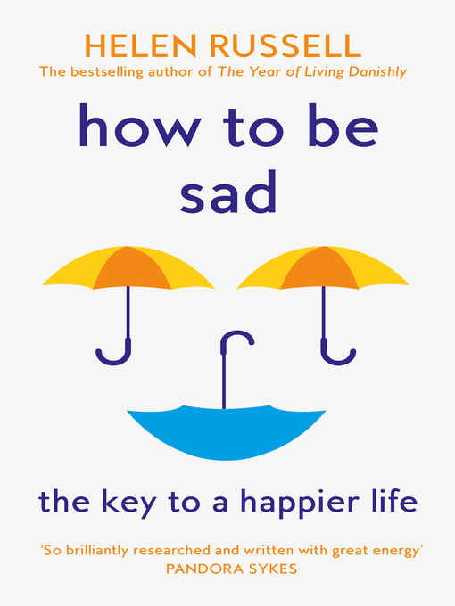 Title details for How to be Sad by Helen Russell - Available
